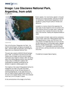 Los Glaciares National Park / Viedma Glacier / Southern Patagonian Ice Field / Upsala Glacier / Viedma Lake / Argentino Lake / Glacier / Patagonia / Retreat of glaciers since / Geography of Argentina / Geography of South America / Perito Moreno Glacier