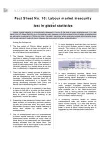 ILO Socio-Economic Security Programme  Economic Security for a better world Fact Sheet No. 10: Labour market insecurity lost in global statistics