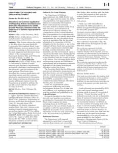 7666  Federal Register / Vol. 71, No[removed]Monday, February 13, [removed]Notices Authority To Grant Waivers  DEPARTMENT OF HOUSING AND