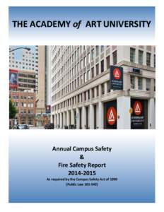 THE ACADEMY of ART UNIVERSITY  Annual Campus Safety & Fire Safety Report