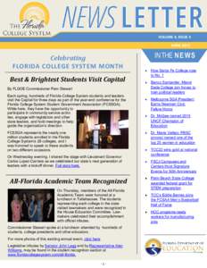 VOLUME 4, ISSUE 4 APRIL 2015 Celebrating FLORIDA COLLEGE SYSTEM MONTH Best & Brightest Students Visit Capital