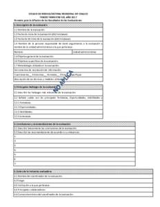 ESTADO DE MEXICO/SISTEMA MUNICIPAL DIF CHALCO TERCER TRIMESTRE DEL AÑO 2017 Formato para la Difusión de los Resultados de las Evaluaciones 1. Descripción de la evaluación    1.1 Nombre de la evaluación:  1.2 Fec