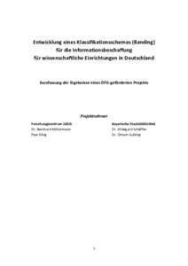 Entwicklung eines Klassifikationsschemas (Banding) für die Informationsbeschaffung für wissenschaftliche Einrichtungen in Deutschland Kurzfassung der Ergebnisse eines DFG-geförderten Projekts