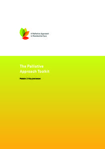 The Palliative Approach Toolkit Module 2: Key processes B • The Palliative Approach Toolkit