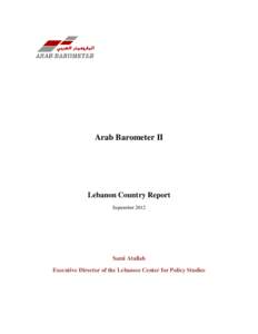 Arab Barometer II  Lebanon Country Report September[removed]Sami Atallah