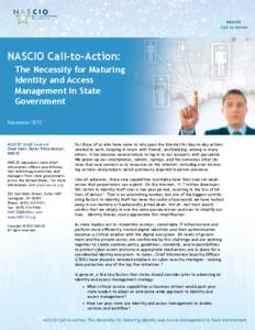 NASCIO Call-to-Action: The Necessity for Maturing Identity and Access Management in State Government November 2012