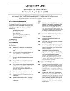 Our	
  Western	
  Land	
   	
   Foundation	
  Day	
  1	
  June	
  1829	
  to	
   Proclamation	
  Day	
  21	
  October	
  1890	
   	
  