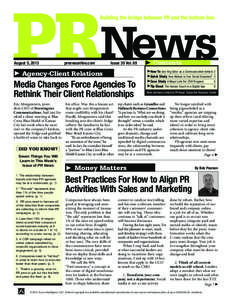 Public opinion / Press release / Weber Shandwick / PR Newswire / Advertising agency / House PR / Corporate communication / Cision / Corporate social responsibility / Public relations / Business / Business ethics