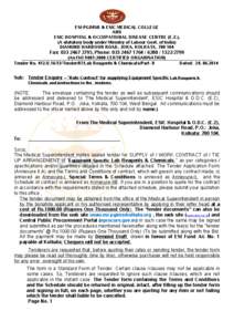 ESI-PGIMSR & ESIC MEDICAL COLLEGE AND ESIC HOSPITAL & OCCUPATIONAL DISEASE CENTRE (E.Z.), (A statutory body under Ministry of Labour Govt, of India) DIAMOND HARBOUR ROAD, JOKA, KOLKATA, [removed]