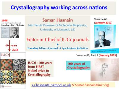Crystallography,working,across,na2ons, , 1948,  Acta!Crystallographica!launched!