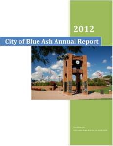 2012 City of Blue Ash Annual Report City of Blue Ash 4343 Cooper Road, Blue Ash, OH[removed]