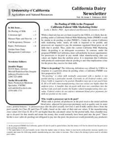California Dairy Newsletter Vol. 10, Issue 1 February 2018 De-Pooling of Milk in the Proposed California Federal Milk Marketing Order