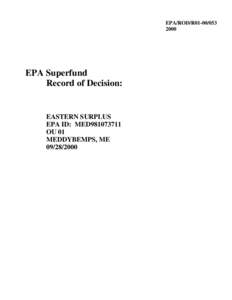 United States Environmental Protection Agency / Earth / 96th United States Congress / Superfund / Environmental remediation / Groundwater / Dennys River / Hercules 009 Landfill / Pollution / Environment / Hazardous waste