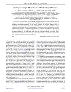 PHYSICAL REVIEW LETTERS  Stability and Strength of Transition-Metal Tetraborides and Triborides R. F. Zhang,1,2 D. Legut,3,4 Z. J. Lin,5,6,* Y. S. Zhao,5 H. K. Mao,6 and S. Veprek2 1