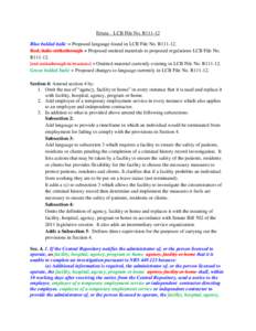 Errata – LCB File No. R111-12 Blue bolded italic = Proposed language found in LCB File No. R111-12. Red, italic strikethrough = Proposed omitted materials to proposed regulations LCB File No. R111-12. [red strikethroug