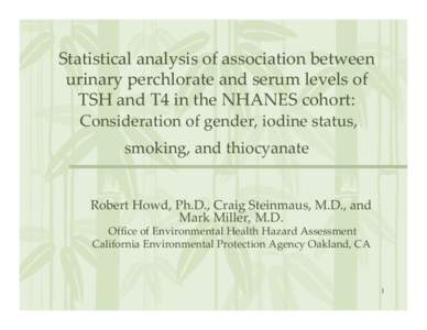 Statistical analysis of association between  urinary perchlorate and serum levels of  TSH and T4 in the NHANES cohort:  Consideration of gender, iodine status,  smoking, and thiocyanate