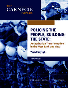 Policing the People, Building the State: Authoritarian Transformation in the West Bank and Gaza