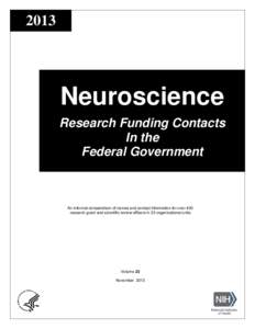 Health / National Institutes of Health / National Institute of Mental Health / John E. Fogarty International Center / National Institute of Neurological Disorders and Stroke / Clinical neuroscience / National Institute of Diabetes and Digestive and Kidney Diseases / Neuroinformatics / VCU School of Medicine / Neuroscience / Medicine / Science