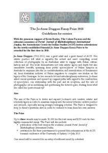 The Jo-Anne Duggan Essay Prize 2015 Guidelines for entries With the generous support of Kevin Bayley, The Colour Factory and the editorial committee of Portal: Journal of Multidisciplinary International Studies, the Aust