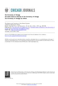 The University of Chicago The Booth School of Business of the University of Chicago The University of Chicago Law School The Nature and Function of the Patent System Author(s): Edmund W. Kitch