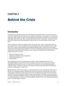 CHAPTER 3  Behind the Crisis Introduction As their domestic and export markets declined during the Asian financial crisis, major steel producers