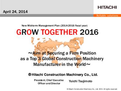 Hitachi / Engineering vehicles / Hitachi Construction Machinery / American brands / Caterpillar Inc. / Mining