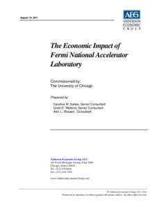 August 19, 2011  The Economic Impact of Fermi National Accelerator Laboratory Commissioned by: