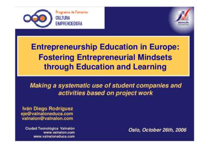 Europa - Entrepreneurship Education in Europe - Oslo, 26-27 October 2006