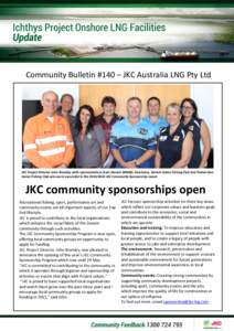 Community Bulletin #140 – JKC Australia LNG Pty Ltd  JKC Project Director John Bramley with representatives from Darwin Wildlife Sanctuary, Darwin Game Fishing Club and Palmerston Game Fishing Club who were successful 