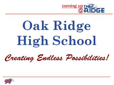 Oak Ridge High School THIS WEEK IN  ATHLETICS