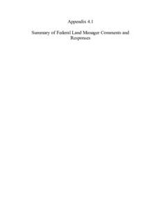 Appendix 4.1 Summary of Federal Land Manager Comments and Responses Appendix[removed]Summary of Federal Land Manager Comments and Responses Comments and Responses from First Comment Period[removed] – [removed])