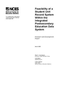 U.S. Department of Education Institute of Education Sciences NCES 2005–160 Feasibility of a Student Unit