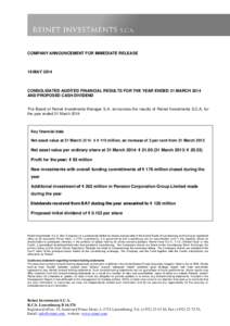 COMPANY ANNOUNCEMENT FOR IMMEDIATE RELEASE  19 MAY 2014 CONSOLIDATED AUDITED FINANCIAL RESULTS FOR THE YEAR ENDED 31 MARCH 2014 AND PROPOSED CASH DIVIDEND