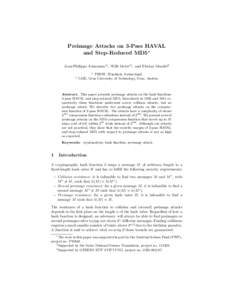 Preimage Attacks on 3-Pass HAVAL and Step-Reduced MD5∗ Jean-Philippe Aumasson1† , Willi Meier1‡ , and Florian Mendel2 1  2