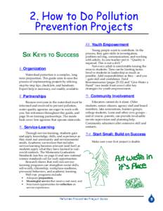 2. How to Do Pollution Prevention Projects  Youth Empowerment Watershed protection is a complex, long term proposition. This guide aims to ease the