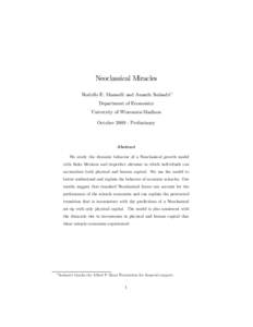 Neoclassical Miracles Rodolfo E. Manuelli and Ananth Seshadri∗ Department of Economics University of Wisconsin-Madison OctoberPreliminary