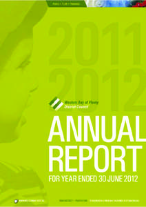 Western Bay of Plenty District Council  Annual Report for the year ended 30 June[removed]Prepared under New Zealand equivalents to International Financial Reporting Standards