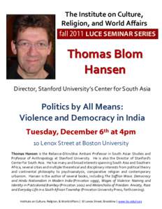 The Institute on Culture, Religion, and World Affairs fall 2011 LUCE SEMINAR SERIES  Thomas Blom
