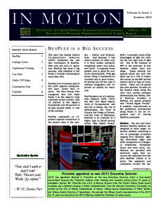 IN MOTION  V o l u m e 5 , I s s ue 1 S um m e r[removed]Newsletter of Capital District Transportation Committee