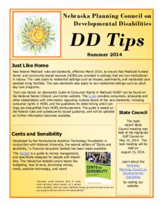 Nebraska Planning Council on Developmental Disabilities DD Tips Summer 2014