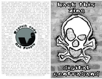 build a cantenna and steal wireless internet access • announce phony mayor resignations • give people discounts on phone gas internet or other utilities • start a pirate radio station • give away free phone cards