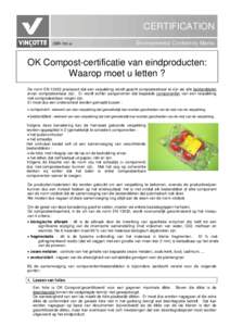 CERTIFICATION 2BR-13n-a Environmental Conformity Marks  OK Compost-certificatie van eindproducten: