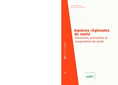 Institut national de prévention et d’éducation pour la santé 42, boulevard de la LibérationSaint-Denis Cedex - France Inpes