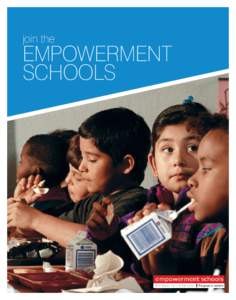 join the  Empowerment Schools  “The teachers and administrators finally feel as though they