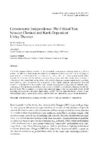 Journal of Risk and Uncertainty, 9:1994 Kluwer Academic Publishers Comonotonic Independence: The Critical Test between Classical and Rank-Dependent Utility Theories