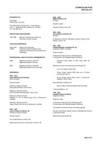 CURRICULUM VITAE AMY HALLETT BIOGRAPHICAL Amy Hallett B Arch (hons), (Uni.SA.)