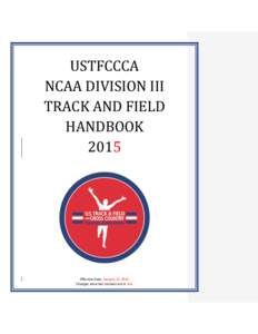USTFCCCA NCAA DIVISION III TRACK AND FIELD HANDBOOK 2015