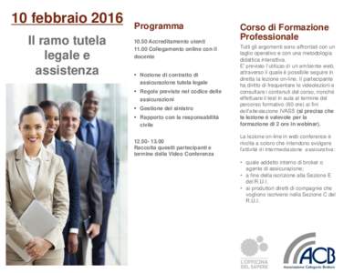 10 febbraio 2016 Il ramo tutela legale e assistenza  Programma