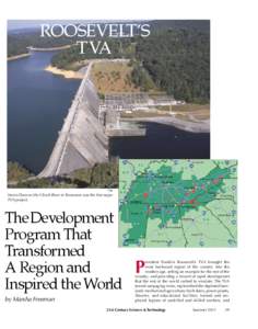 ROOSEVELT’S TVA TVA  Norris Dam on the Clinch River in Tennessee was the first major