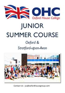 JUNIOR SUMMER COURSE Oxford & Stratford-upon-Avon  Contact Us : [removed]